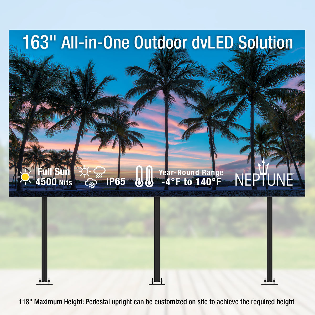 163" All-in-One Outdoor dvLED Solution - Pedestal